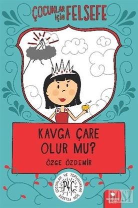 Kavga Çare Olur mu?